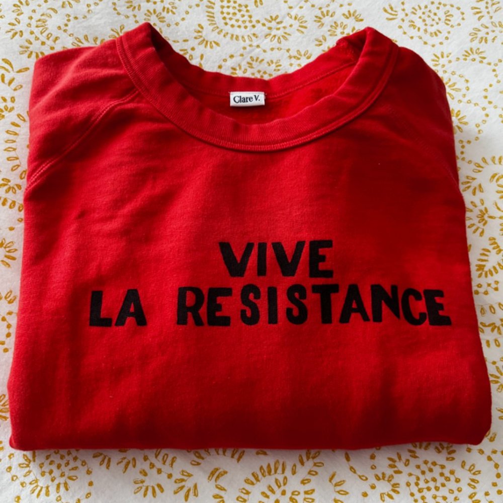 Clare V - VIVE LA RESISTANCE Sweatshirt